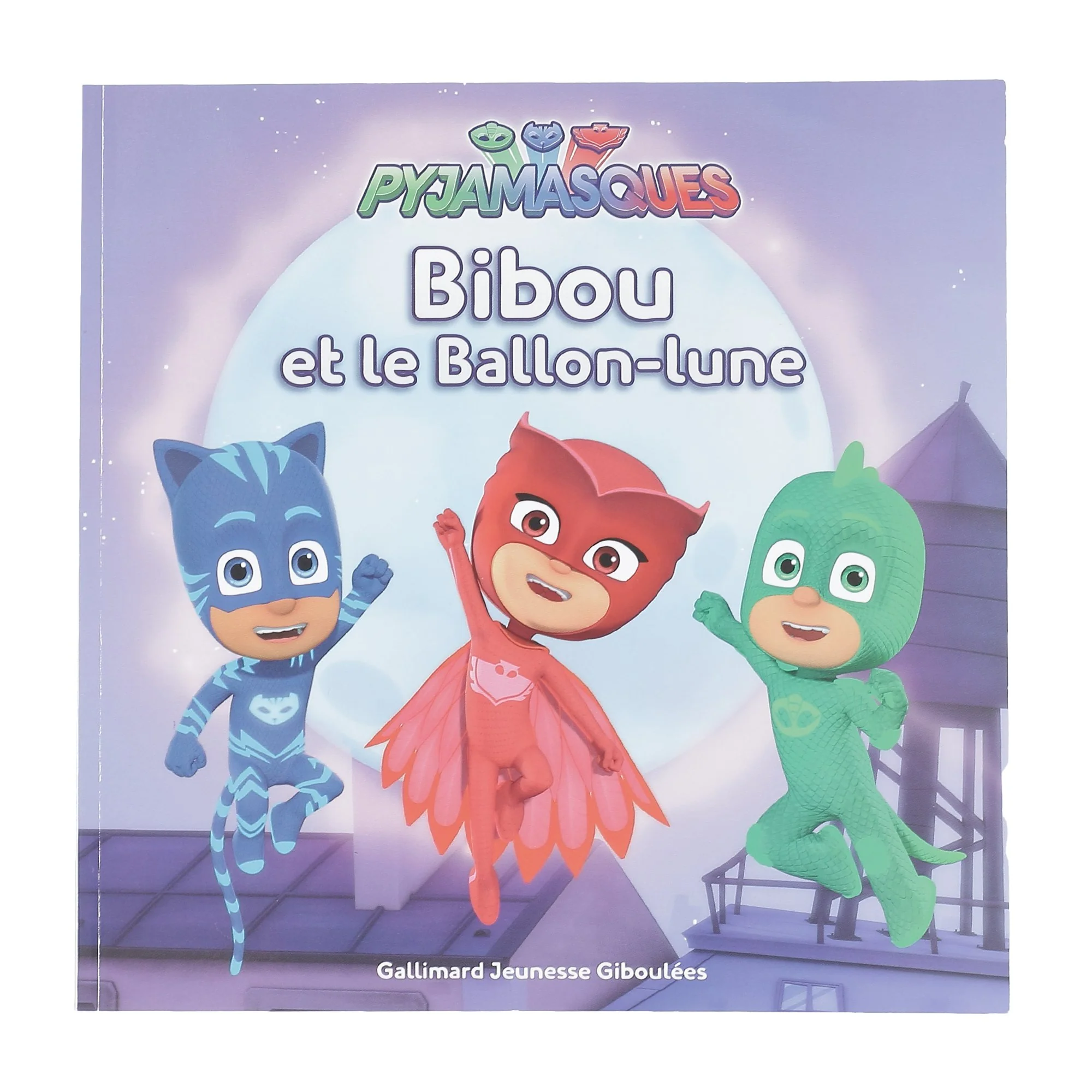 Pyjamasques - Bibou et la ballon-lune